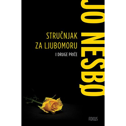 Stručnjak za ljubomoru i druge priče, Jo Nesbo slika 1