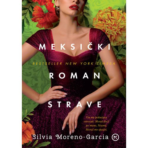 MEKSIČKI ROMAN STRAVE, Silvia Moreno-Garcia slika 1