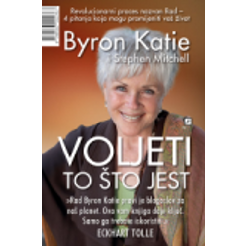 Voljeti to što jest - Byron, Katie Mitchell, Stephen slika 1