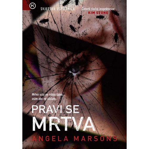 PRAVI SE MRTVA, Angela Marsons slika 1