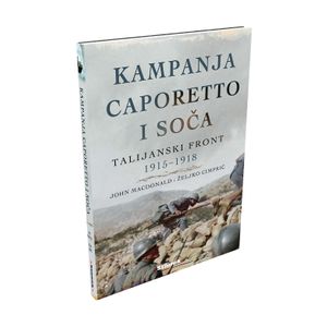 Kampanja Caporetto i Soča, John MacDonald|Željko Cimprić