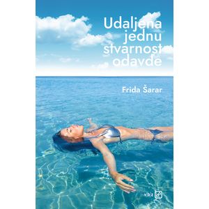 Udaljena jednu stvarnost odavde, Šarar, Frida TVRDI UVEZ