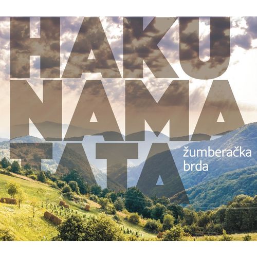 Hakuna Matata - Žumberačka brda (LP) slika 1