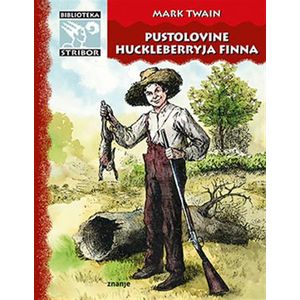 PUSTOLOVINE HUCKLEBERRYJA FINNA, Mark Twain