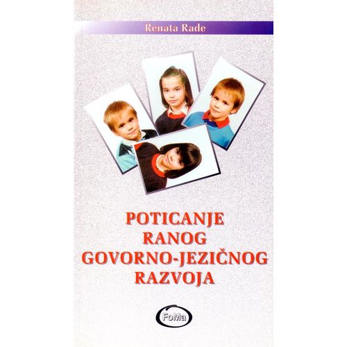 Poticanje ranog govorno - jezičnog razvoja, Renata Rade slika 1