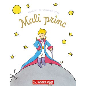 Mali princ, Antoine De Saint-Exupery