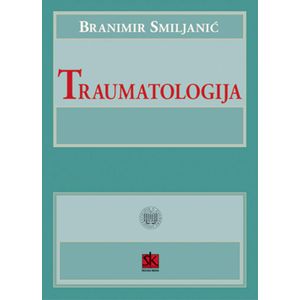  TRAUMATOLOGIJA - Branimir Smiljanić