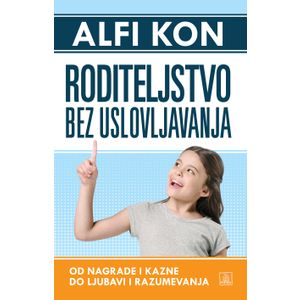 Roditeljstvo bez uslovljavanja