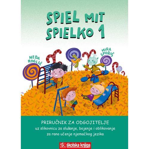  SPIEL MIT SPIELKO 1, priručnik za odgojitelje uz slikovnicu za slušanje, bojenje i oblikovanje za rano učenje njemačkog jezika - Neda Roglić, Mira Sporiš slika 1