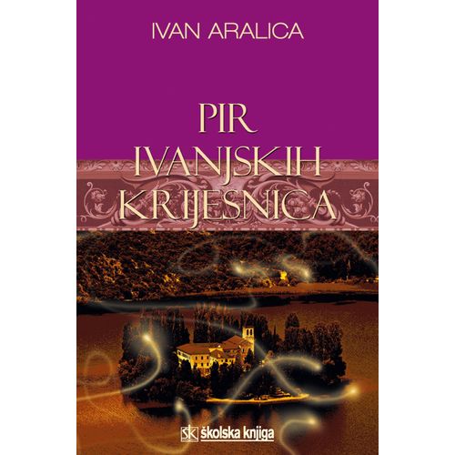  PIR IVANJSKIH KRIJESNICA - Ivan Aralica slika 1