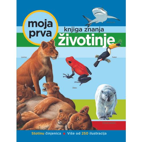 Moja prva knjiga znanja - Životinje slika 1