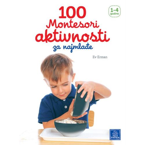 100 Montesori aktivnosti za najmlađe slika 1