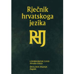  RJEČNIK HRVATSKOGA JEZIKA - Skupina autora