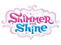 Shimmer and Shine