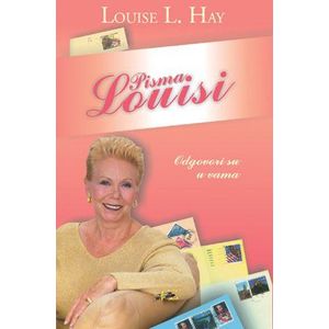 Pisma Louisi - Hay, Louise L.