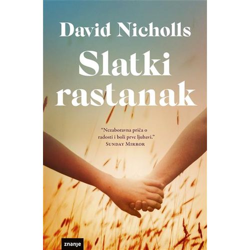 SLATKI RASTANAK, David Nicholls slika 1