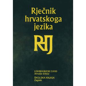  RJEČNIK HRVATSKOGA JEZIKA - Skupina autora