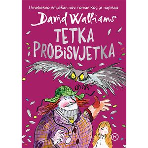 TETKA PROBISVJETKA, David Walliams