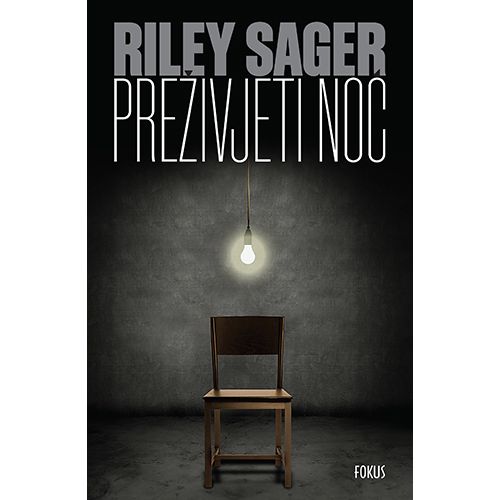 Preživjeti noć, Riley Sager slika 1