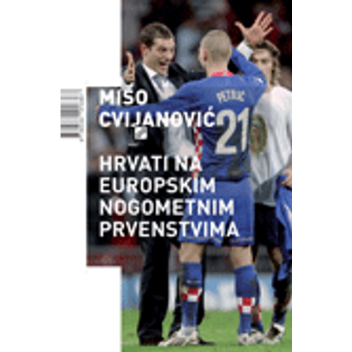 Hrvati na europskim nogometnim prvenstvima - Cvijanović, Mijo slika 1