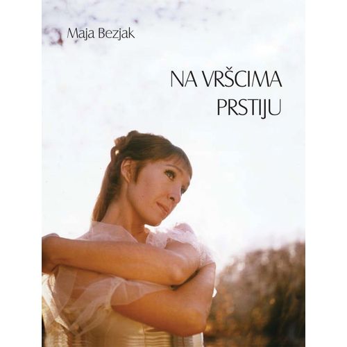 NA VRŠCIMA PRSTIJU, Maja Bezjak slika 1