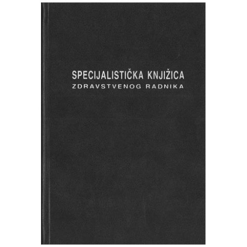 III-13-14 SPECIJALISTIČKA KNJIŽICA ZDRAVSTVENOG RADNIKA; Knjižica 52 stranice, 14,8 x 21 cm slika 1