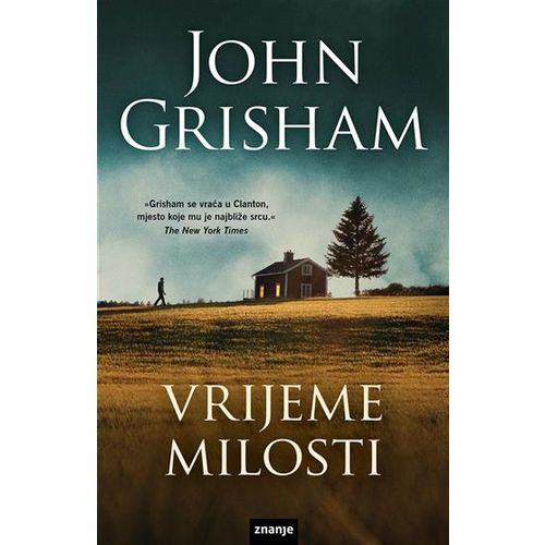 VRIJEME MILOSTI, John Grisham slika 1