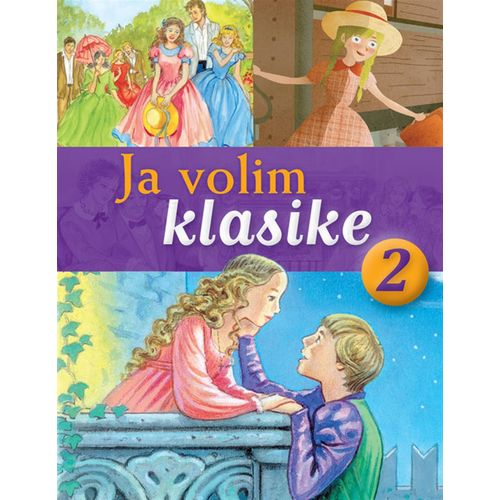 Ja volim klasike 2: Devojčice, Polijana i Romeo i Julija slika 1
