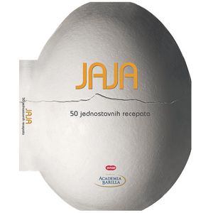  Academia Barilla - Jaja, 50 jednostavnih recepata