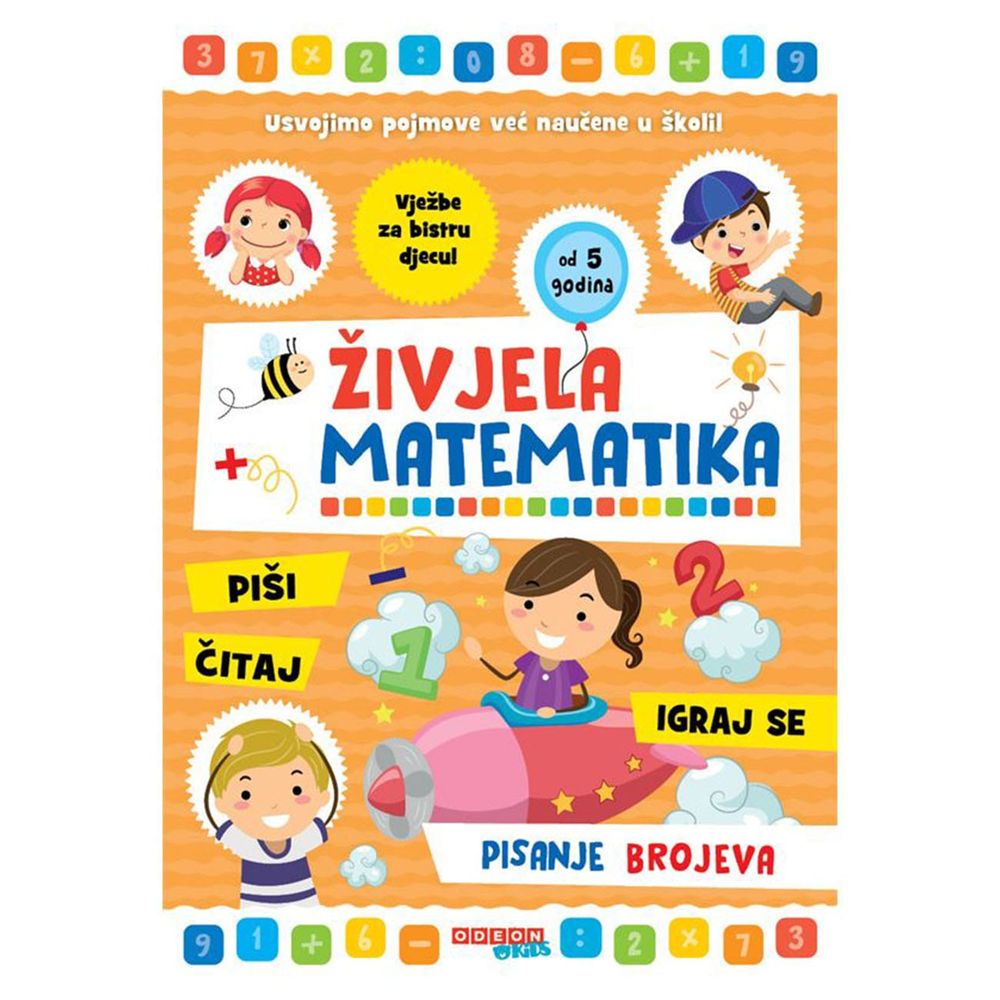 ODEON Kids Živjela matematika - Pisanje brojeva slika 1