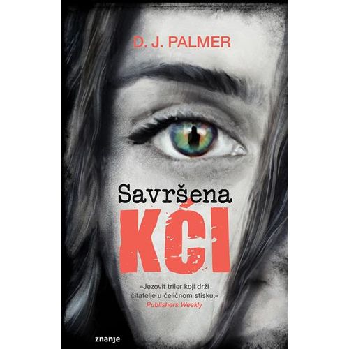 SAVRŠENA KĆI, D. J. Palmer slika 1