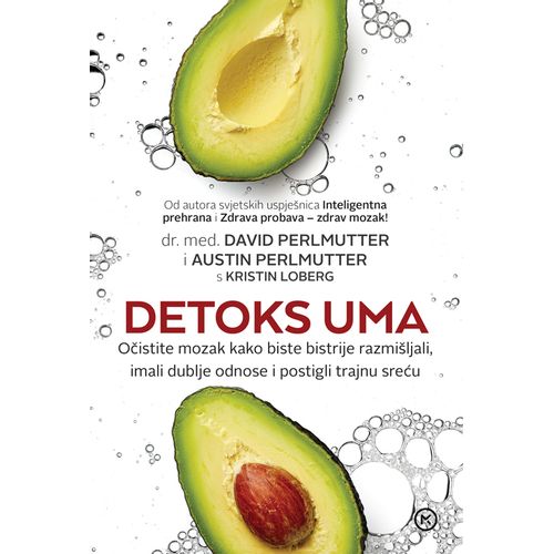 DETOKS UMA, Dr. David Perlmutter, Austin Perlmutter, Kristin Loberg slika 1