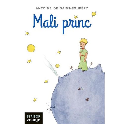 MALI PRINC, Antoine de Saint-Exupéry slika 1