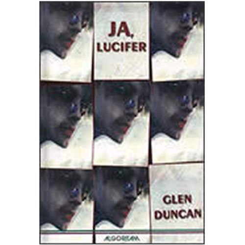 Ja, Lucifer, Glen Duncan slika 1