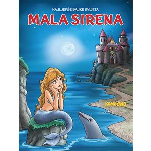 Velika slikovnica - Mala Sirena, bajka  H. C. Andersen