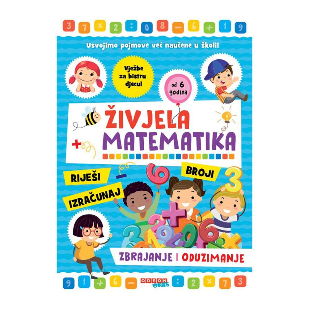 ODEON Kids Živjela matematika - Zbrajanje i oduzimanje slika 1