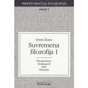  SUVREMENA FILOZOFIJA 1 - SVEZAK 7 - 
biblioteka HRESTOMATIJA FILOZOFIJE - Ozren Žunec