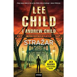 STRAŽAR, Lee Child i Andrew Child