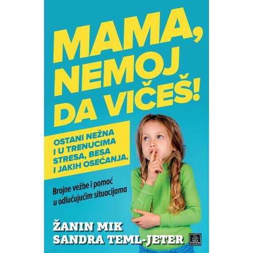 Mama, nemoj da vičeš! slika 1