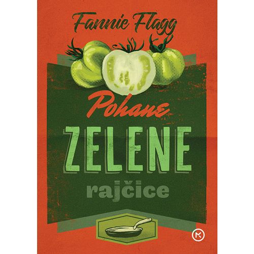 POHANE ZELENE RAJČICE, Fannie Flagg slika 1