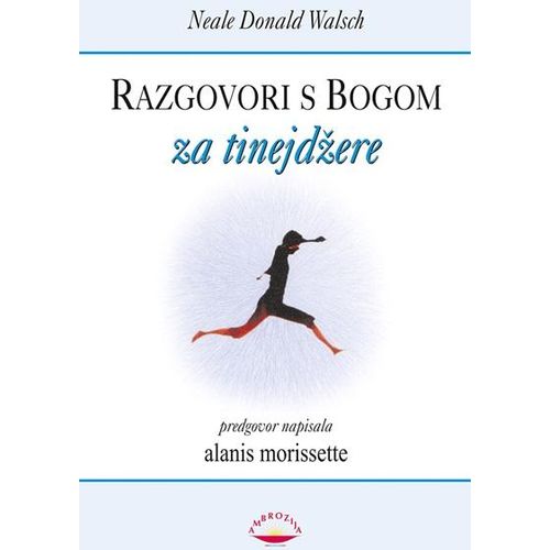 Razgovori s Bogom za tinejdžere - Walsch, Neale Donald slika 1