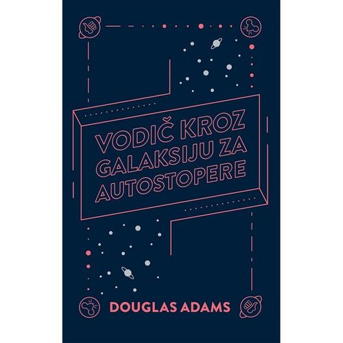 Vodič kroz Galaksiju za autostopere, Douglas Adams slika 1