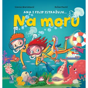 Ana i Filip istražuju… na moru