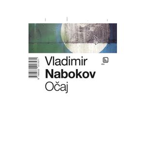 Očaj - Nabokov, Vladimir