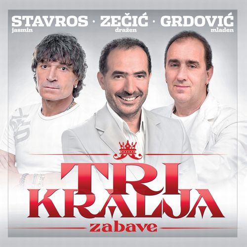 Jasmin Stavros, Dražen Zečić i Mladen Grdović - Tri kralja zabave slika 1