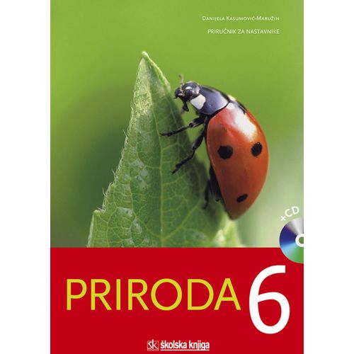  PRIRODA 6,  priručnik za nastavnike za rad s djecom s posebnim potrebama u 6. razredu osnovne škole - Danijela Kasumović Maružin slika 1