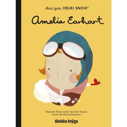 Amelia Earhart - iz serije Mali ljudi, VELIKI SNOVI slika 1