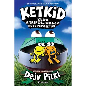 Ketkid – Klub stripoljubaca: Nove perspektive