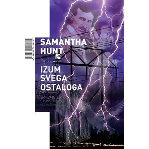 Izum svega ostaloga - Hunt, Samantha