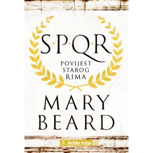 SPQR - Povijest starog Rima